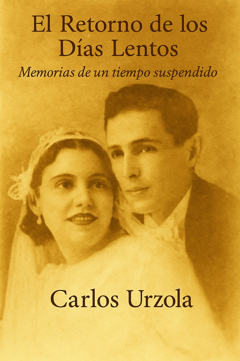 Portada de El Retorno de los Días Lentos